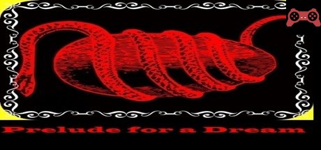 Prelude for a Dream System Requirements