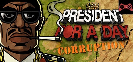President for a Day - Corruption System Requirements