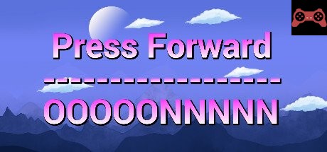 Press Forward OOOOONNNNN System Requirements