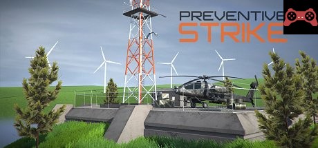 Preventive Strike System Requirements