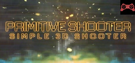 Primitive Shooter System Requirements