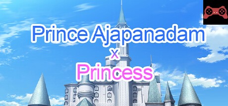 Prince Ajapanadam x Princess System Requirements