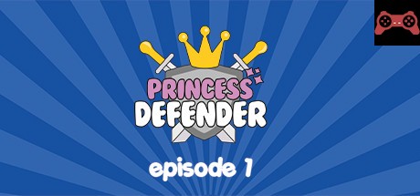 Princess Defender Episode 1 System Requirements