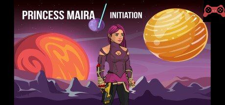 Princess Maira: Initiation System Requirements
