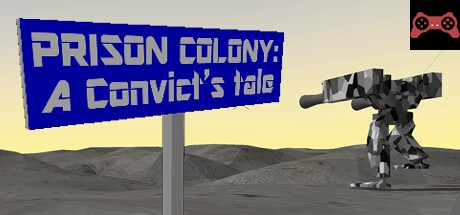 Prison Colony: A Convict's Tale System Requirements