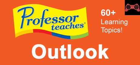 Professor Teaches Outlook 2013 & 365 System Requirements