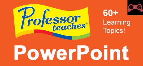 Professor Teaches PowerPoint 2013 & 365 System Requirements