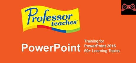 Professor Teaches PowerPoint 2016 System Requirements