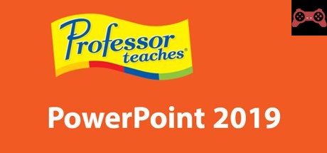 Professor Teaches PowerPoint 2019 System Requirements