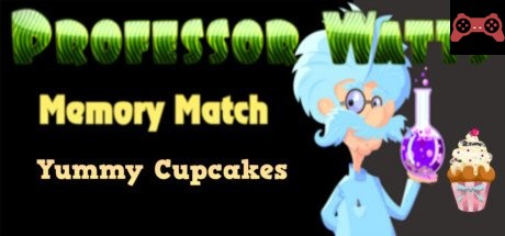 Professor Watts Memory Match: Yummy Cupcakes System Requirements