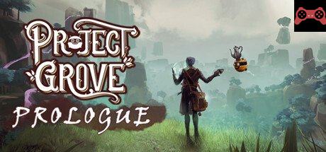 Project Grove: Prologue System Requirements
