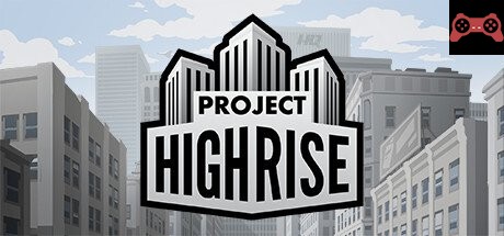 Project Highrise System Requirements