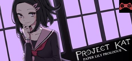 Project Kat - Paper Lily Prologue System Requirements