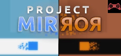 Project Mirror System Requirements