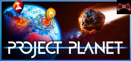 Project Planet - Earth vs Humanity System Requirements