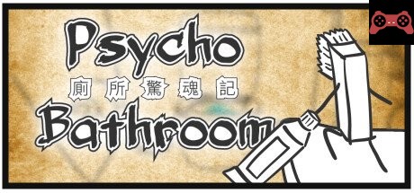 Psycho Bathroom System Requirements