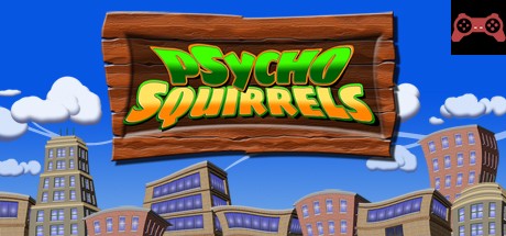 Psycho Squirrels System Requirements
