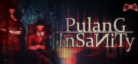 Pulang : Insanity System Requirements