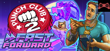 Punch Club 2: Fast Forward System Requirements