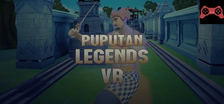 Puputan Legend VR System Requirements