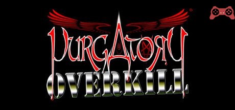 Purgatory Overkill System Requirements