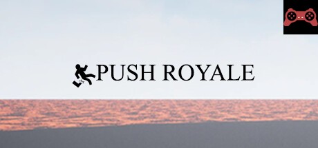Push battle Royale System Requirements