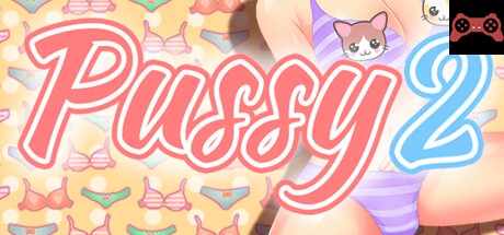 PUSSY 2 System Requirements