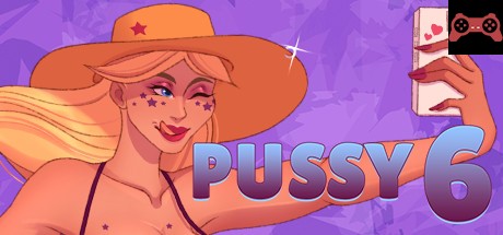 PUSSY 6 System Requirements