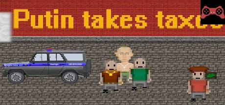 Putin takes taxes System Requirements
