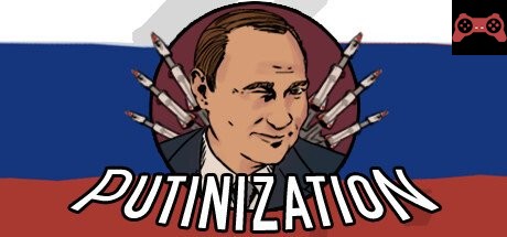 Putinization System Requirements