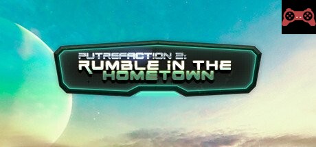 Putrefaction 2: Rumble in the hometown System Requirements