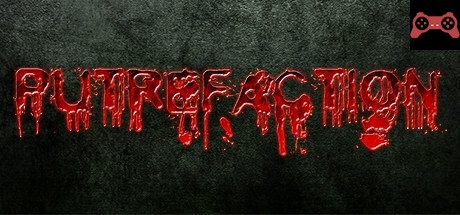 Putrefaction System Requirements