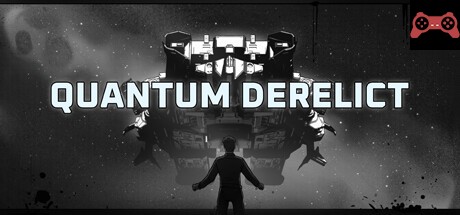 Quantum Derelict System Requirements