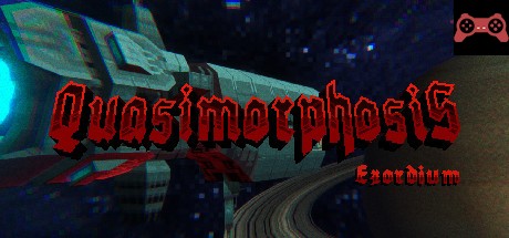 Quasimorphosis: Exordium System Requirements