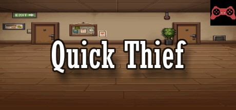 Quick Thief System Requirements