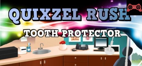 Quixzel Rush: Tooth Protector System Requirements