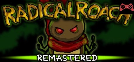 RADical ROACH Remastered System Requirements