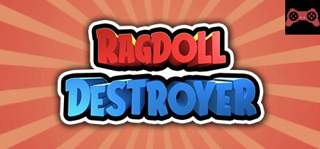 Ragdoll Destroyer System Requirements