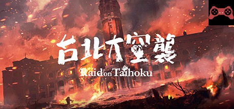 Raid on Taihoku System Requirements