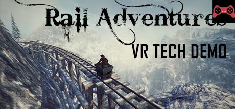 Rail Adventures - VR Tech Demo System Requirements