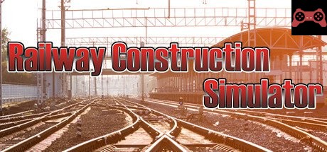 Railway Construction Simulator System Requirements