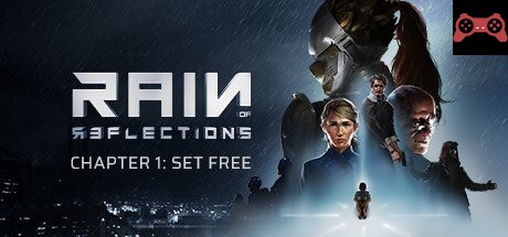 Rain of Reflections: Chapter 1 System Requirements