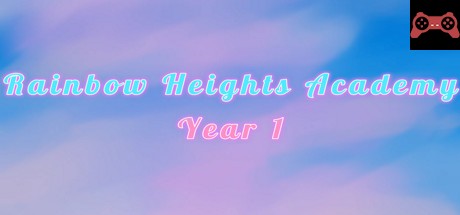 Rainbow Heights Academy: Year 1 System Requirements