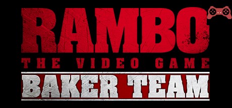 Rambo The Video Game: Baker Team System Requirements