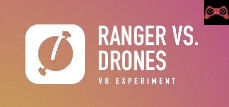 RANGER VS. DRONES System Requirements