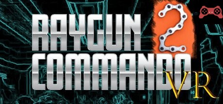RAYGUN COMMANDO VR 2 System Requirements