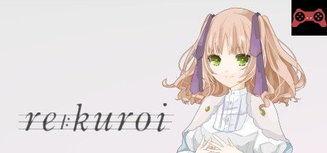 Re:Kuroi System Requirements