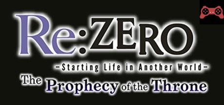 Re:ZERO -Starting Life in Another World- The Prophecy of the Throne System Requirements