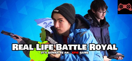 Real Life Battle Royal: It's gonna be an... EPIC game System Requirements