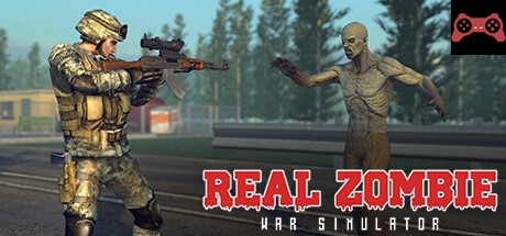 Real Zombie War Simulator System Requirements